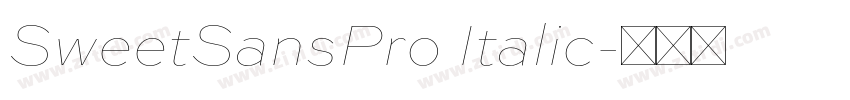 SweetSansPro Italic字体转换